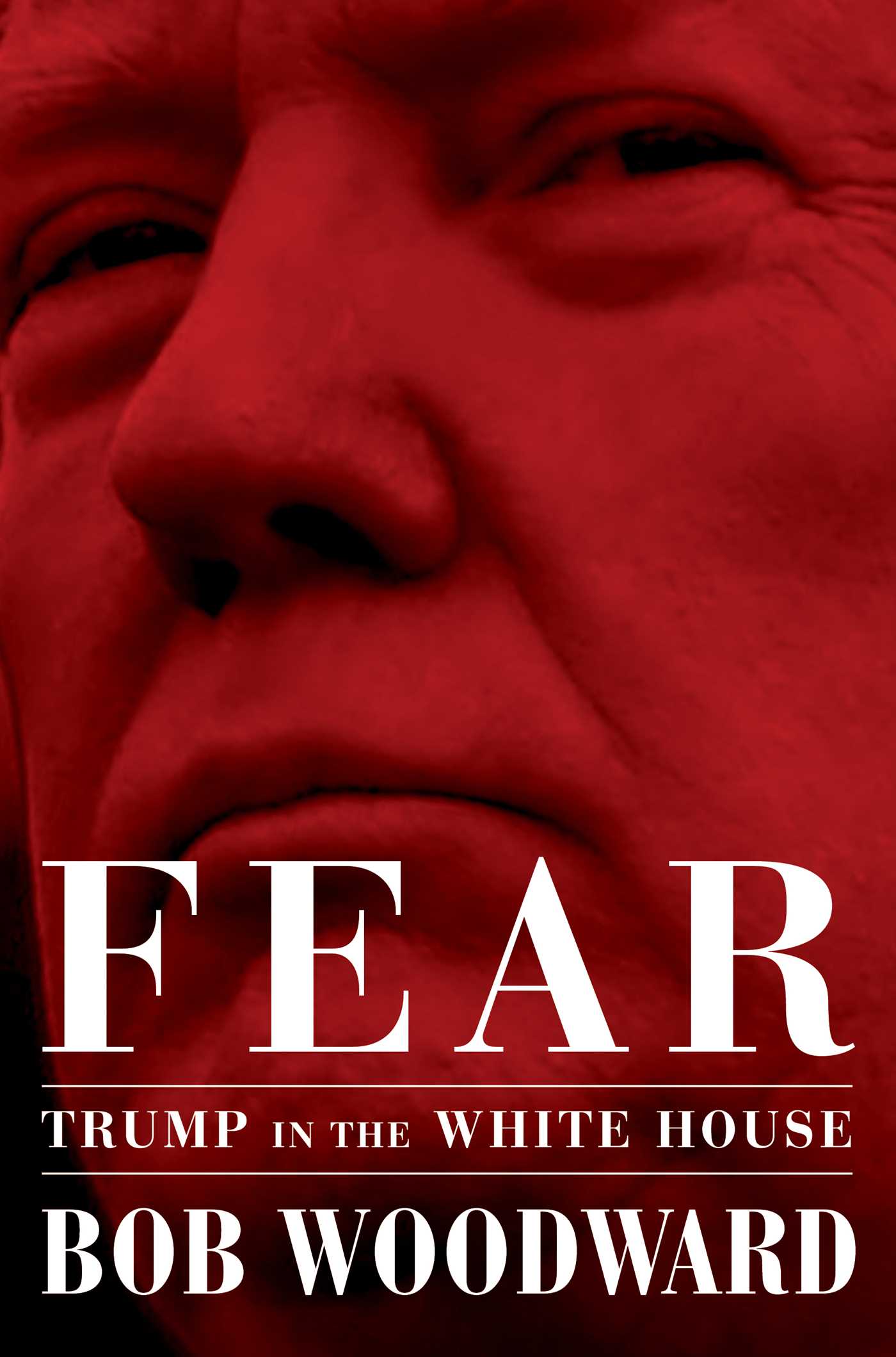 Book Review: Fear: Trump in the White House by Bob&nbsp;Woodward